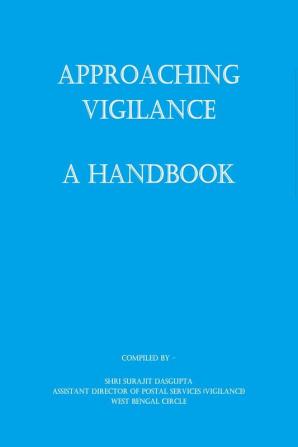 Aprroaching Vigilance - A Handbook