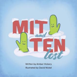 Mit and Ten: Lost