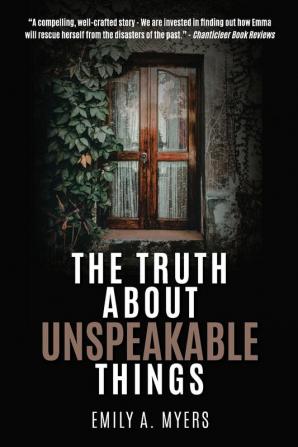 The Truth About Unspeakable Things: 1