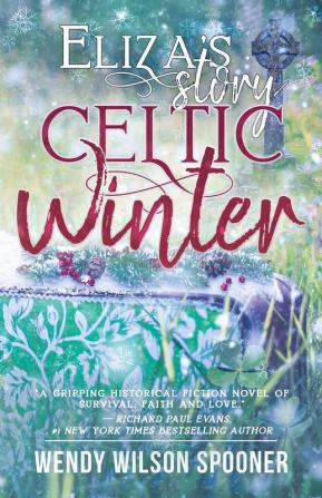 Celtic Winter: Eliza's Story: 2 (Once Upon an Irish Summer)