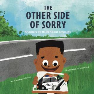 The Other Side of Sorry: A Children's Book About Empathy