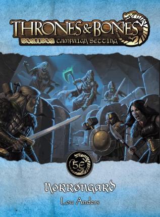 Thrones & Bones: Norrøngard: 1