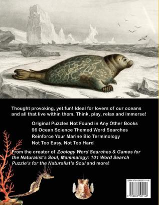 Marine Biology: 96 Word Search Puzzles for the Ocean Lover's Soul (The Life Science Word Search Collection)