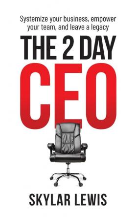 The 2-Day-CEO