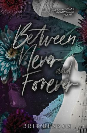 Between Never and Forever