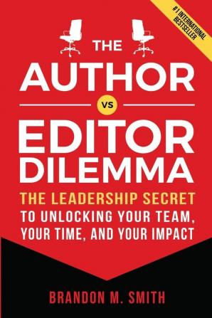 The Author vs. Editor Dilemma