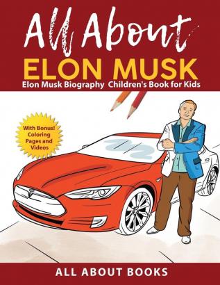 All About Elon Musk