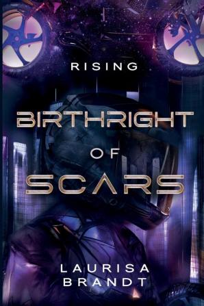 Birthright of Scars