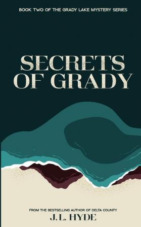 Secrets of Grady