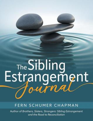 The Sibling Estrangement Journal