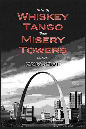 Tales of Whiskey Tango from Misery Towers