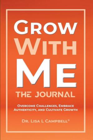 Grow With Me Journal