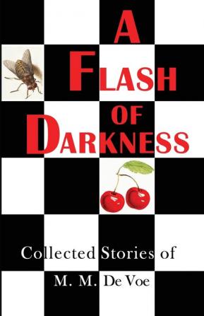 A Flash of Darkness