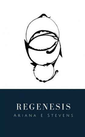 Regenesis