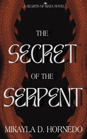 The Secret of the Serpent