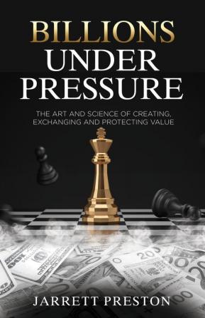 Billions Under Pressure