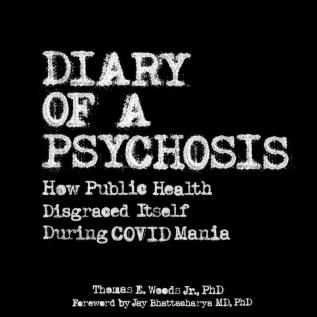 Diary of a Psychosis