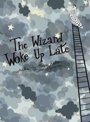 The Wizard Woke Up Late