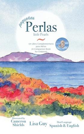 Pequeñas Perlas: Little Pearls (Spanish Edition)