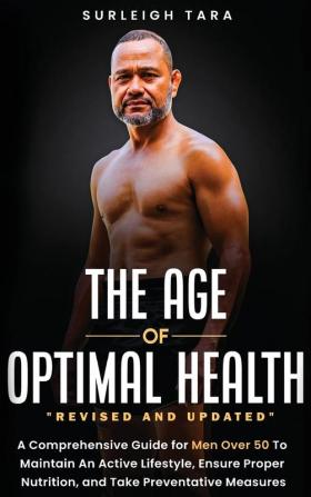 The Age of Optimal Health