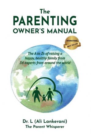 The Parenting Owner's Manual