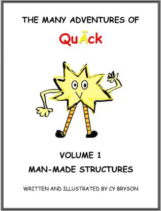 The Many Adventures of Quï¿½ï¿½ck Volume 1