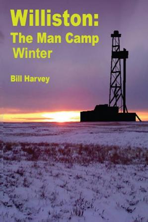 Williston ManCamp-Winter