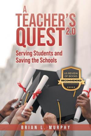 A Teacher's Quest 2.0