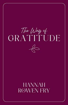 The Way of Gratitude