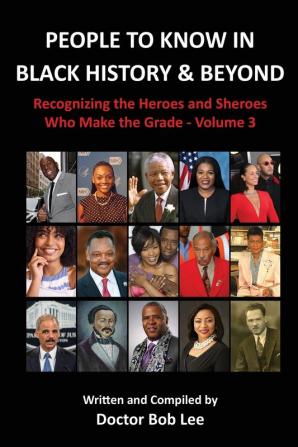 People to Know in Black History & Beyond