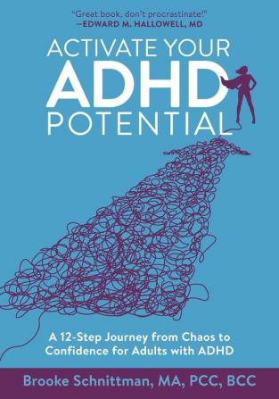 Activate Your ADHD Potential