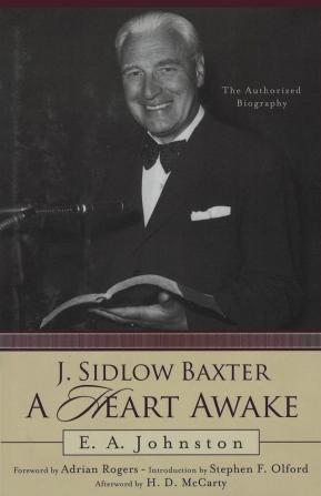 J. Sidlow Baxter A Heart Awake