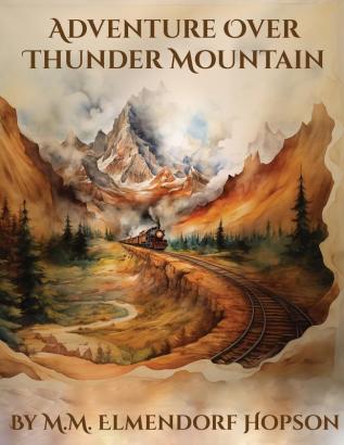 Adventure Over Thunder Mountain