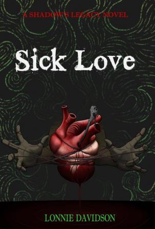 Sick Love