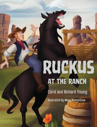 Ruckus at the Ranch