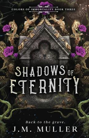 Shadows of Eternity