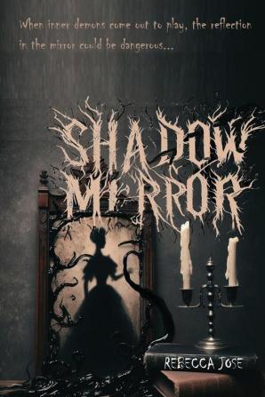 Shadow Mirror