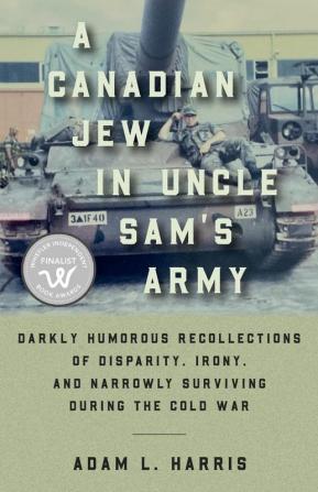 A Canadian Jew in Uncle Sam's Army