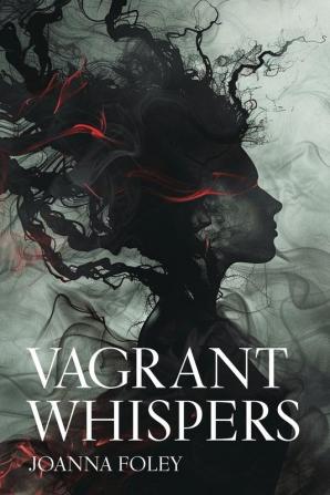 Vagrant Whispers