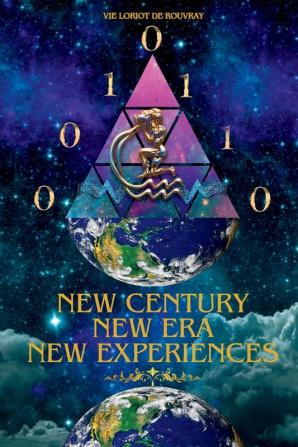 New Century New Era New Experiences