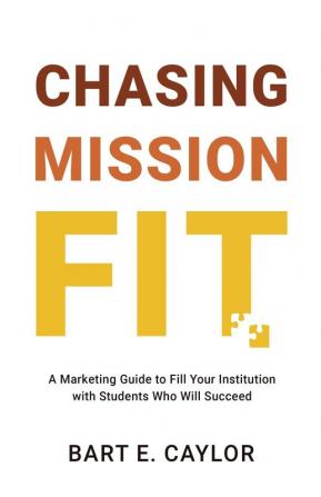 Chasing Mission Fit