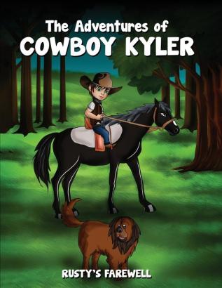 The Adventures of Cowboy Kyler