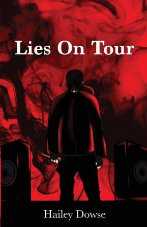 Lies On Tour