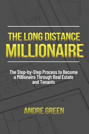 The Long Distance Millionaire