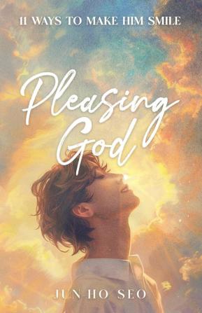 Pleasing God