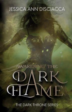 Awakening the Dark Flame