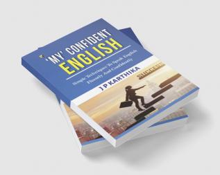 My' Confident English Simple Techniques To Speak English Fluently And Confidently