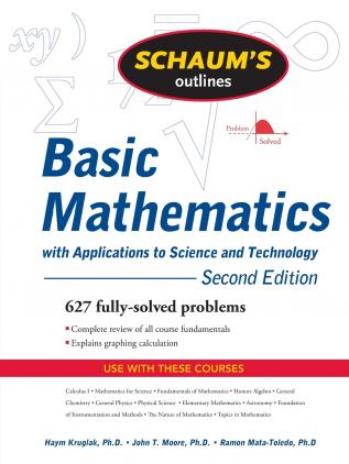 Schaum's Outline of Basic Mathematics with Applications to Science and Technology 2ed