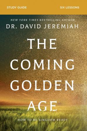 COMING GOLDEN AGE BIBLE STUDY GUIDE
