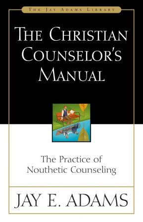 The Christian Counselor's Manual